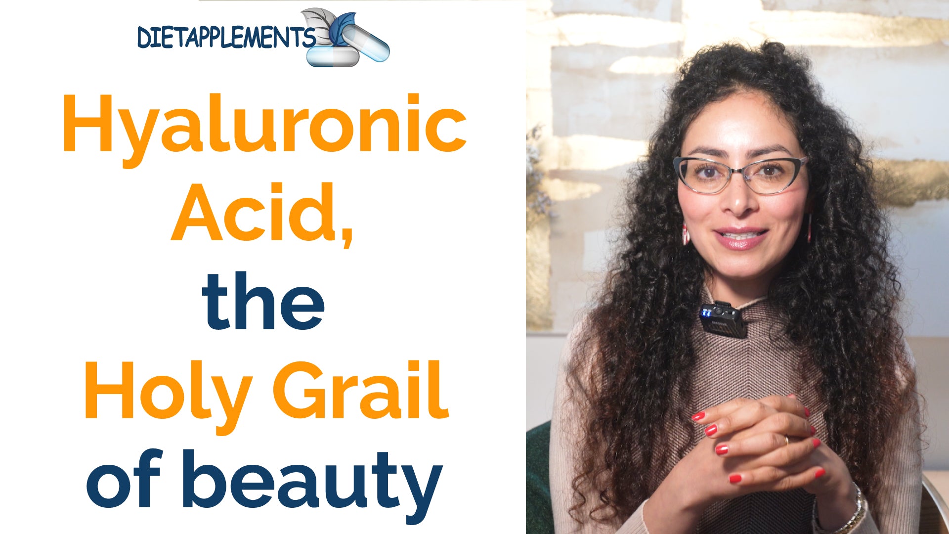 Hyaluronic acid, the Holy Grail of beauty